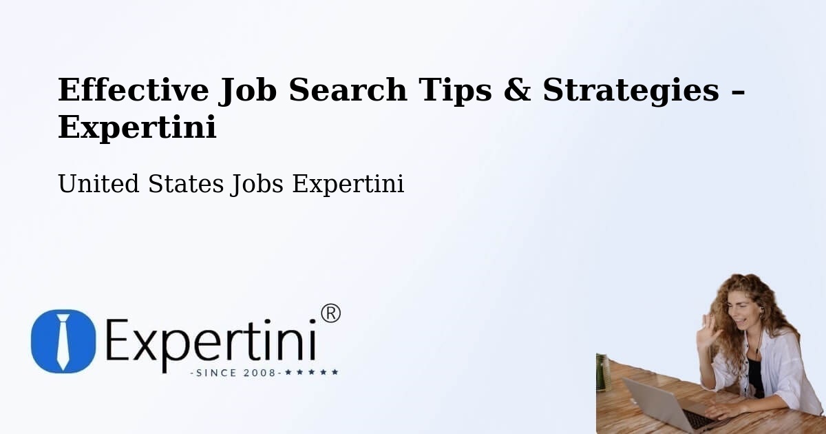 Job Search Tips & Strategies for Job Seekers – Bronson - Bronson, United States Jobs Expertini